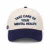 Chicago Cubs Take Of Your Mental Health Hat 1
