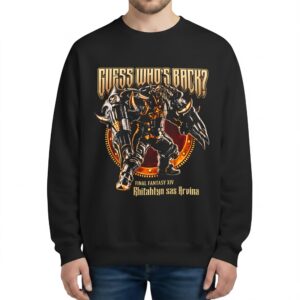 Guess Whos Back Rhitahtyn Arvina Yoshi P Sweatshirt