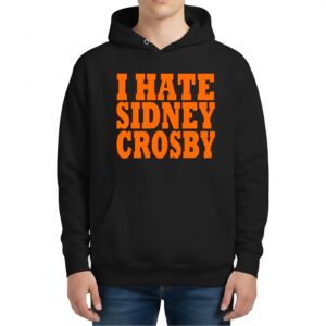 I Hate Sidney Crosby Hoodie