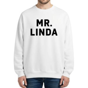 Johnny Knoxville Mr Linda 2026 Sweatshirt