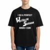 I Do A Perfect Wilhelm Scream When I Cum T Shirt