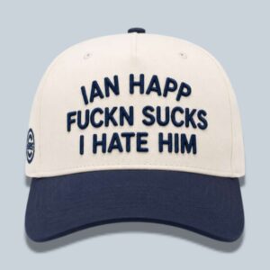 Cubs Ian Happ Fuckn Sucks I Hate Him Hat 1
