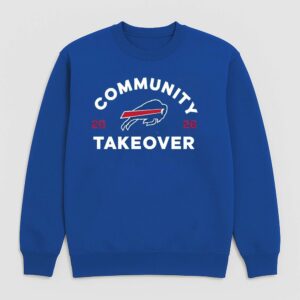 2026 Josh Allen Community Takeover Bills Sweatshirt