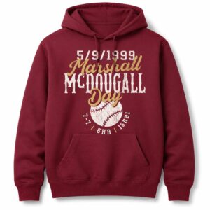5 9 1999 Marshall McDougall Day Hoodie