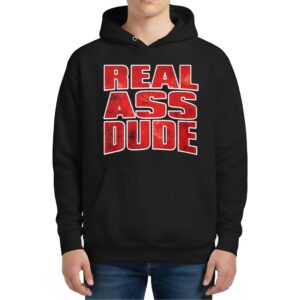 Luis J Gomez Real Ass Dude Hoodie
