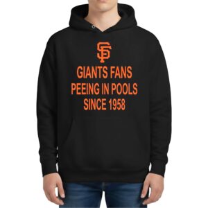 Giants Fans Peeing in Pools Since 1958 Hoodie