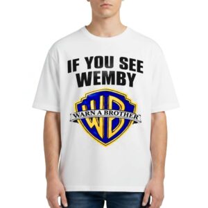 Chet Holmgren If You See Wemby Warn A Brother T Shirt