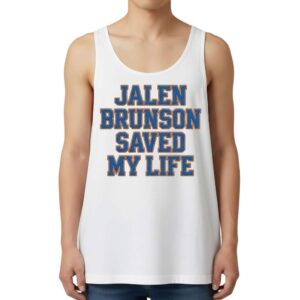 Jalen Brunson Saved My Life Tank Top