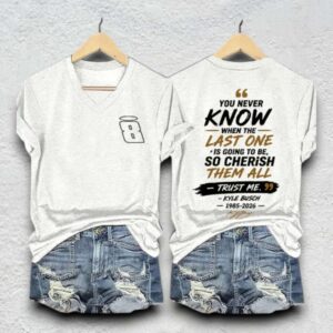 You Never Know When The Last One Is Going To Be Kyle Busch 1985 2026 Shirt 1