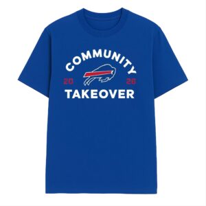 2026 Josh Allen Community Takeover Bills T Shirt