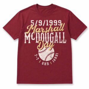 5 9 1999 Marshall McDougall Day Shirt