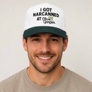 I Got Narcanned At The Olive Garden Hat 1