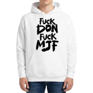 Andrade El Idolo Fuck Dont Fuck MJF Hoodie