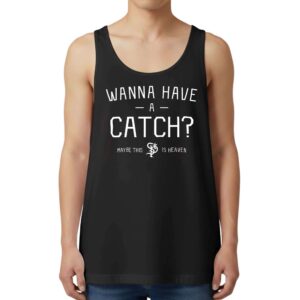 Paul Saints Wanna Have A Catch Maybe This Is Heaven Tank Top