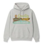 Nick Shirley Quality Learning Center Hoodie