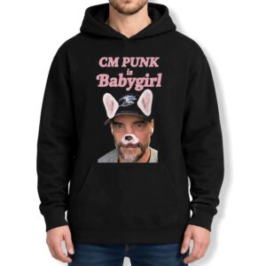 CM Punk Is Babygirl Hoodie