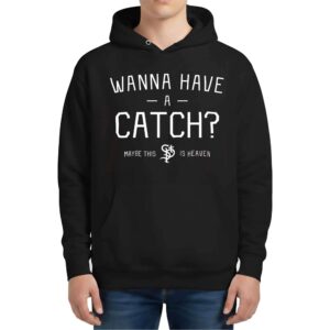 Paul Saints Wanna Have A Catch Maybe This Is Heaven Hoodie