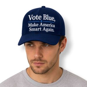 Vote Blue Make America Smart Again Hat 2