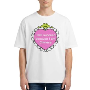 I Will Succeed Because I Am Chinese Cute Pink Heart Frog T Shirt