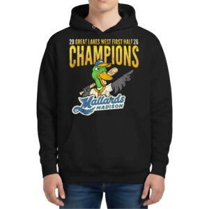 2026 Madison Mallards Great Lakes West First Half Champions Hoodie