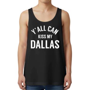 ErlingHaaland Y'all Can Kiss My Dallas Tank Top